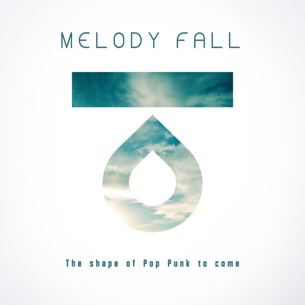La copertina del nuovo disco dei Melody Fall: "The shape of Pop Punk to come”
