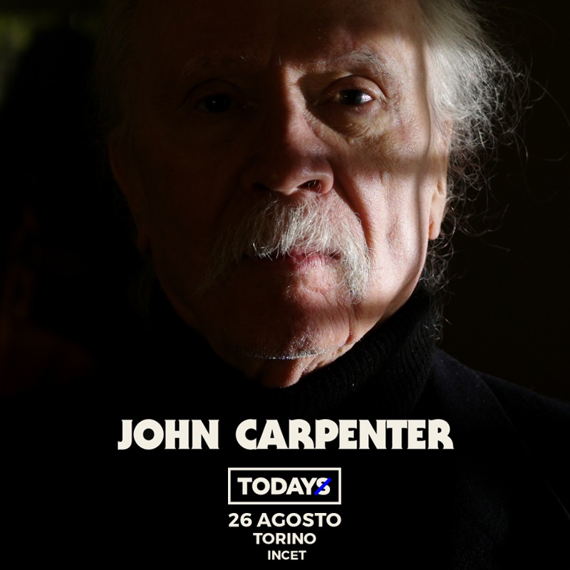 JOHN CARPENTER a TODAYS Festival 2016  Torino - Venerdi 26 agosto
